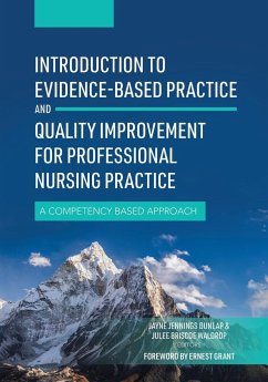 Introduction to Evidence-Based Practice and Quality Improvement for Professional Nursing Practice