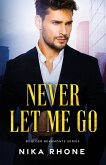 Never Let Me Go Never Let Me Go