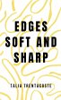 Edges Soft and Sharp - Bild 1