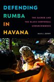 Defending Rumba in Havana