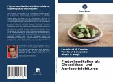Phytochemikalien als Glucosidase- und Amylase-Inhibitoren