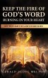 Keep The Fire Of God's Word Burning In... - Bild 1
