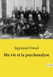 Ma vie et la psychanalyse - Bild 1