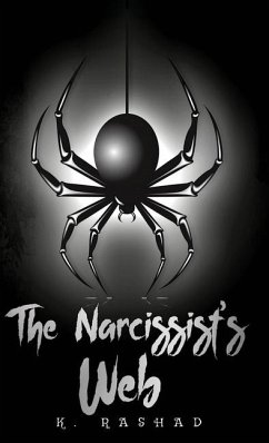 The Narcissist's Web - Rashad, K.