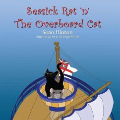 Seasick Rat 'n' The Overboard Cat - Hinton, Sean