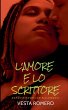 L 'Amore E Lo Scrittore - Bild 1