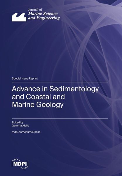Advance in Sedimentology and Coastal and Marine Geology Advance in Sedimentology and Coastal and Marine Geology