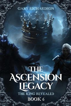 The Ascension Legacy - Book 6 - Richardson, Gary D