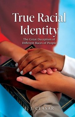 True Racial Identity - Ceasar, E J