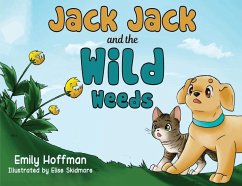 Jack Jack and the Wild Weeds - Hoffman, Emily