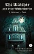 The Watcher and Other Weird Stories... - Bild 1