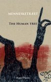 The Human Tree - Mennesketræet