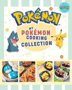 My Pokemon Cooking Collection - Rosenthal, Victoria; Melendez, Jarrett