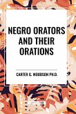 Negro Orators And Their Orations