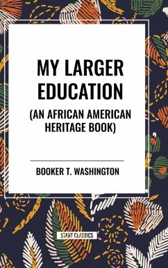 Cover My Larger Education (an African American Heritage Book)