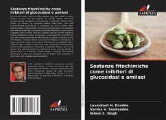 Sostanze fitochimiche come inibitori di glucosidasi e amilasi - Kamble, Laxmikant H.;Sonkamble, Varsha V.;Wagh, Nilesh S.