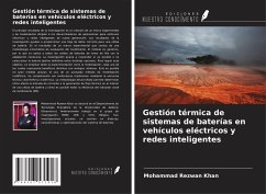 Gestión térmica de sistemas de baterías en vehículos eléctricos y redes inteligentes - Khan, Mohammad Rezwan