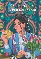 Özbekistanin Lider Kadinlari - Yusupova, Sahide