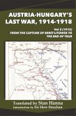 Austria-Hungary's Last War, 1914-1918 Vol 3 (1915) Austria-Hungary's Last War, 1914-1918 Vol 3 (1915)