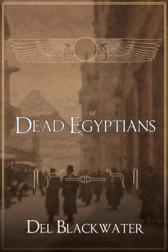 Dead Egyptians - Blackwater, Del