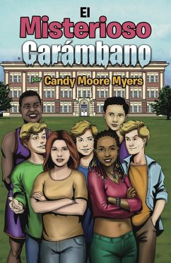 El Misterioso Carámbano - Myers, Candy Moore