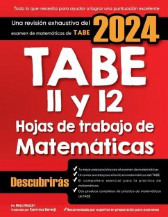 TABE 11 y 12 Hojas de trabajo de matemáticas - Nazari, Reza