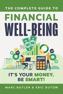 Complete Guide to Financial Well-Being - Butow, Eric; Butler, Marc