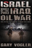 Israel, Winner of the 2003 Iraq Oil War