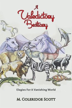 A Valedictory Bestiary - Scott, M. Coleridge