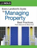 Every Landlord's Guide to Managing Property Every Landlord's Guide to Managing Property