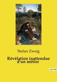 Révélation inattendue d'un métier