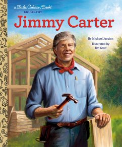 Jimmy Carter: A Little Golden Book Biography - Joosten, Michael