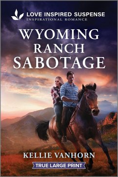 Wyoming Ranch Sabotage - Vanhorn, Kellie