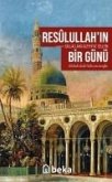 Resulullahin sav Bir Günü