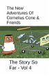 The New Adventures Of Cornelius Cone &... - Bild 1