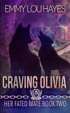 Craving Olivia