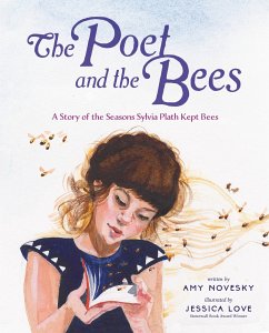 The Poet and the Bees - Novesky, Amy