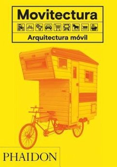 Movitectura: Arquitectura Móvil (Mobitecture) (Spanish Edition) - Roke, Rebecca