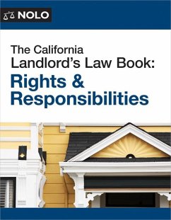 The California Landlord's Law Book - Rosenquest, Nils