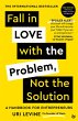 Fall in Love with the Problem, Not the... - Bild 1