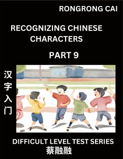 Cover Reading Chinese Characters (Part 9) - Difficult Level Test Series for HSK All Level Students to Fast Learn Recognizing & Reading Mandarin Chinese Characters with Given Pinyin and English meaning, Easy Vocabulary, Moderate Level Multiple Answer Objective