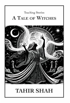 A Tale of Witches - Shah, Tahir