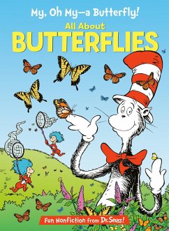 My, Oh My, a Butterfly! All about Butterflies - Rabe, Tish