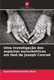 Uma investigação dos aspectos eurocêntricos em Hod de Joseph Conrad