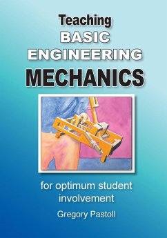 Teaching Basic Engineering mechanics for optimum student involvement - Pastoll