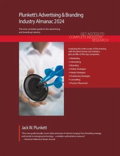 Plunkett's Advertising & Branding Industry Almanac 2024 - Plunkett, Jack W