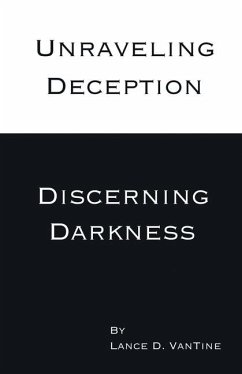 Unraveling Deception - Vantine, Lance
