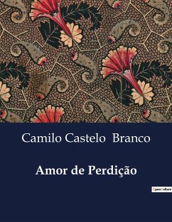 Amor de Perdição - Branco, Camilo Castelo