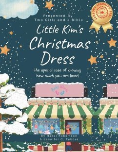 Little Kim's Christmas Dress - Tabora, Jennifer; Robertson, Hazel