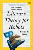 Literary Theory for Robots Literary Theory for Robots